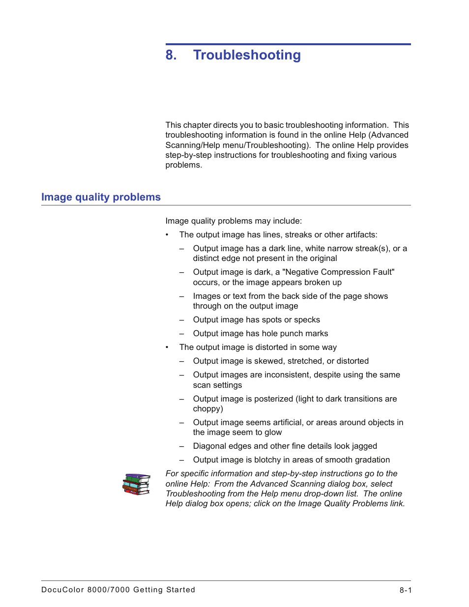Troubleshooting, Image quality problems, Image quality problems -1 | Xerox 665E User Manual | Page 73 / 76
