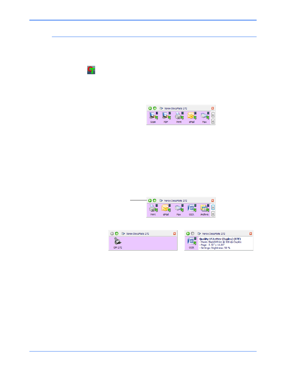 Using the one touch button panel | Xerox DocuMate 272 User Manual | Page 32 / 127