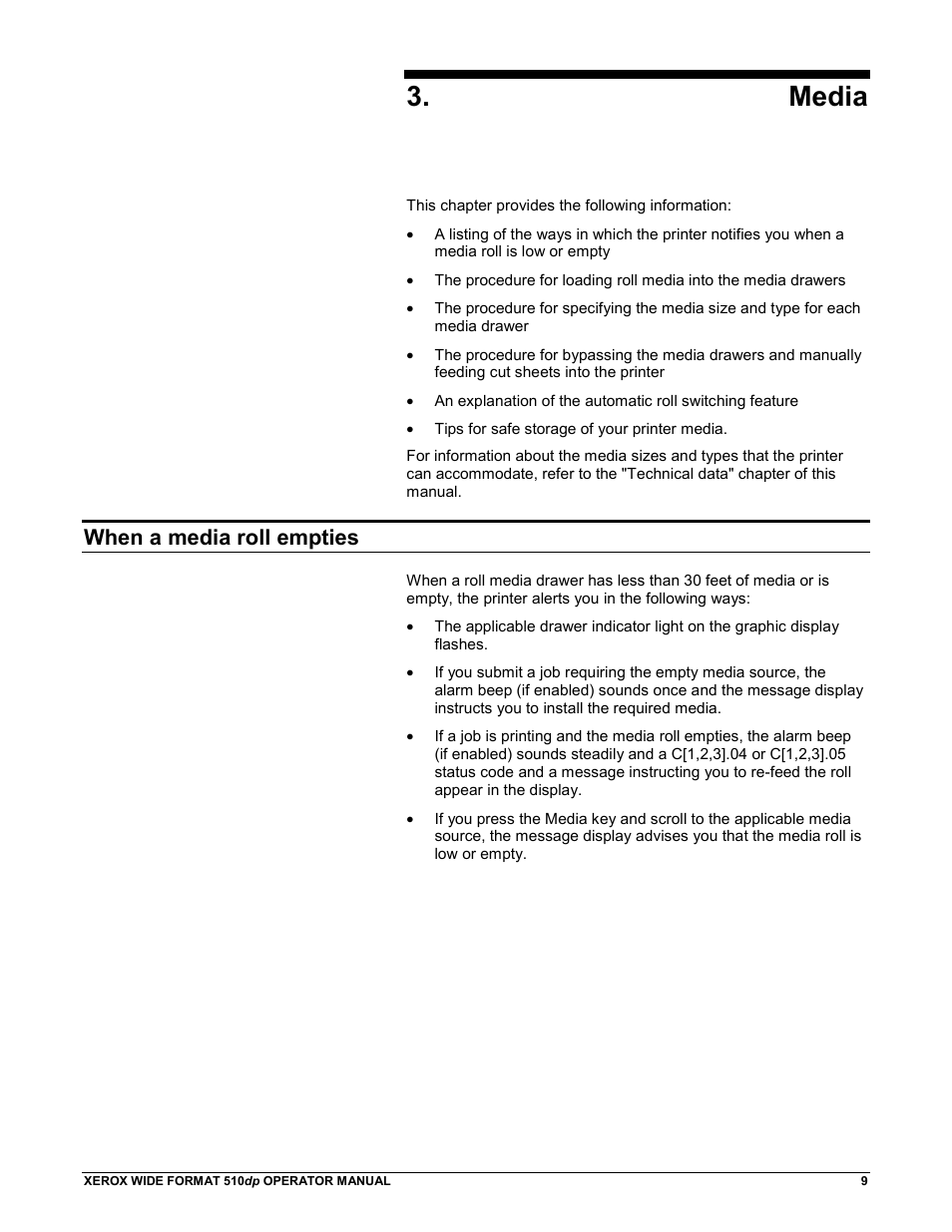 Media, When a media roll empties | Xerox 510DP (Operator Manual) User Manual | Page 19 / 64
