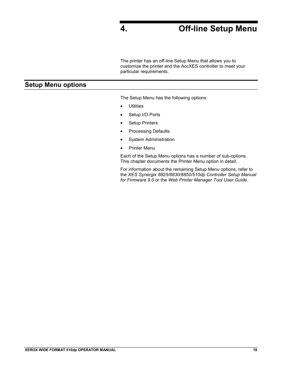 Off-line setup menu, Setup menu options | Xerox 510DP (Operator Manual) User Manual | Page 29 / 64