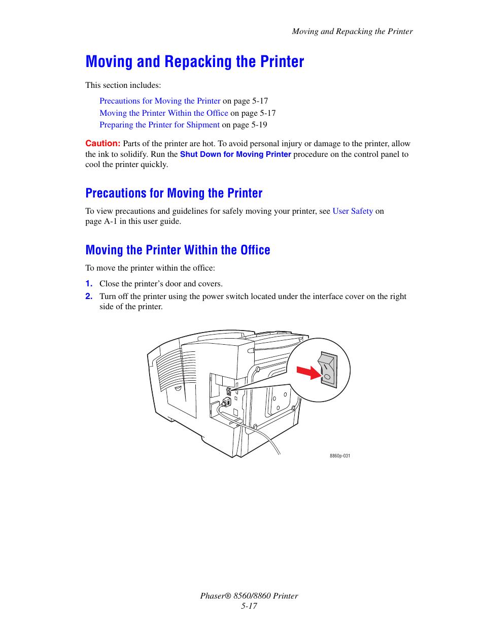 Moving and repacking the printer, Precautions for moving the printer, Moving the printer within the office | Moving and repacking the printer -17 | Xerox 8560 User Manual | Page 125 / 167