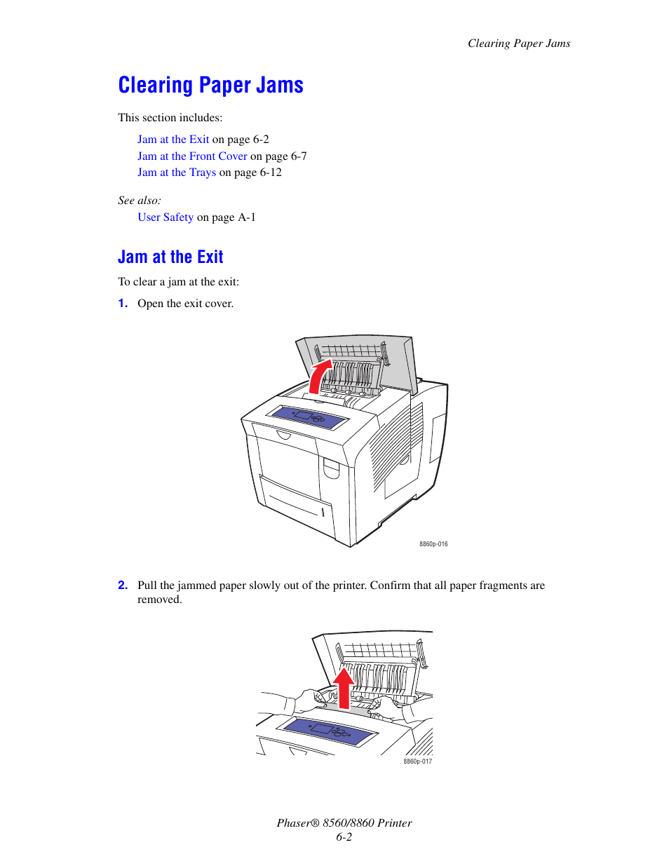 Clearing paper jams, Jam at the exit, Clearing paper jams -2 | Jam at the exit -2 | Xerox 8560 User Manual | Page 134 / 167