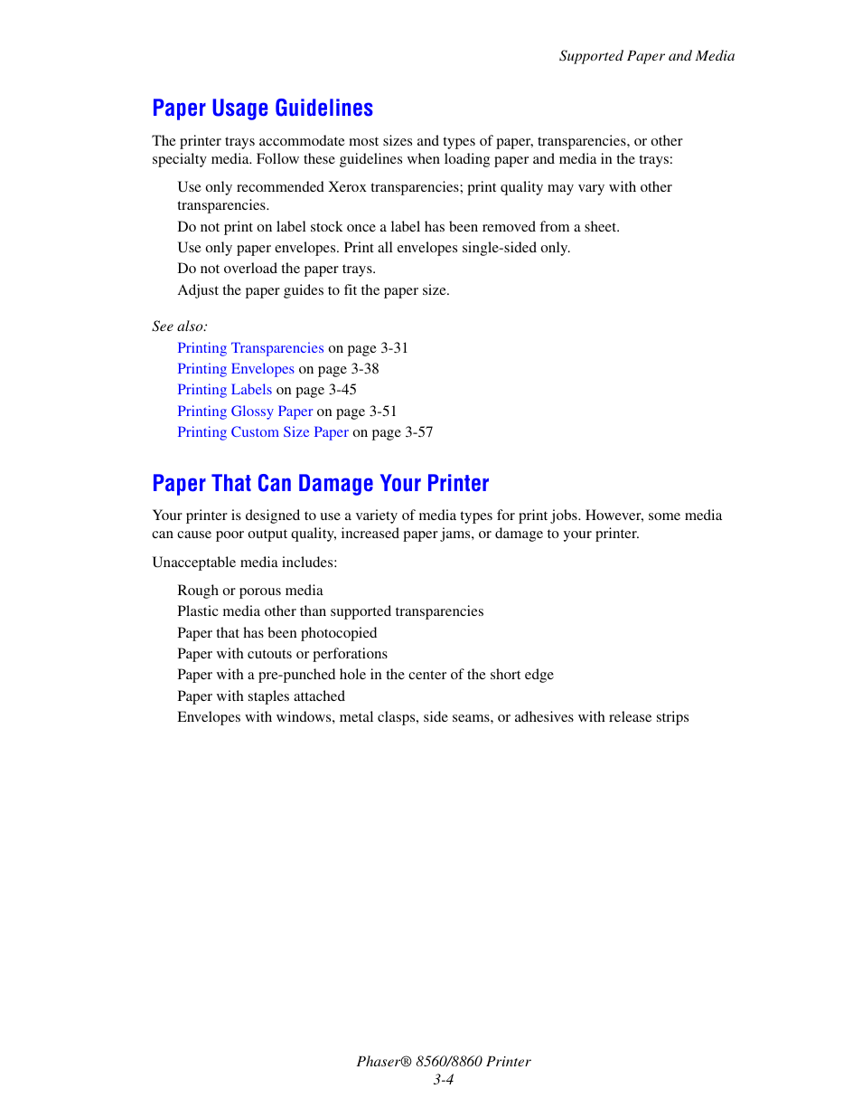 Paper usage guidelines, Paper that can damage your printer | Xerox 8560 User Manual | Page 40 / 167