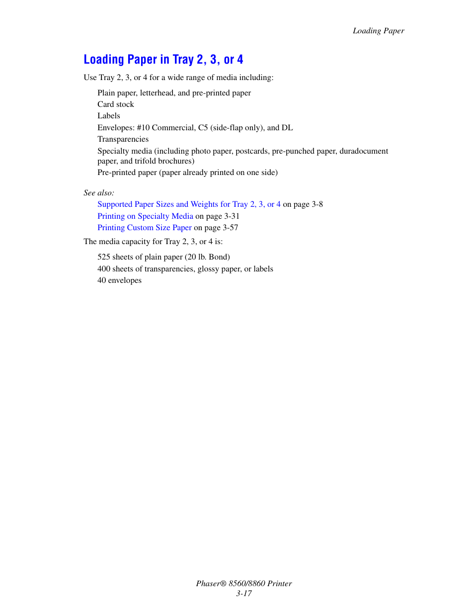 Loading paper in tray 2, 3, or 4, Loading paper in tray 2, 3, or 4 -17 | Xerox 8560 User Manual | Page 53 / 167