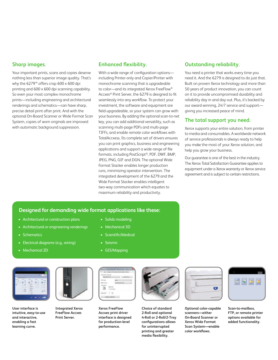 Enhanced ﬂ exibility, Outstanding reliability, The total support you need | Xerox 6279 User Manual | Page 3 / 4