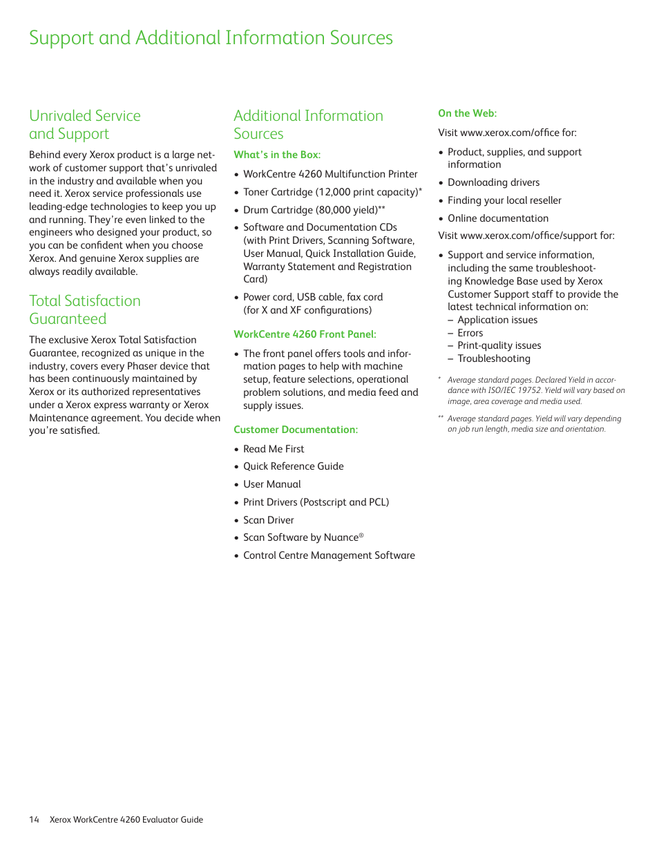 Support and additional information sources, Unrivaled service and support, Total satisfaction guaranteed | Additional information sources | Xerox WORKCENTRE 4260 User Manual | Page 14 / 16