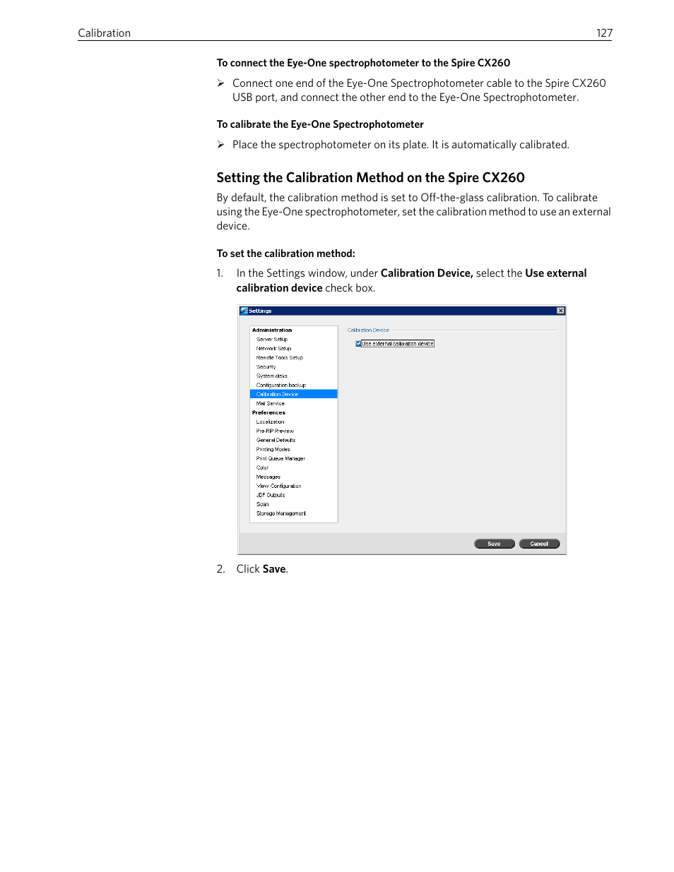 Setting the calibration method on the spire cx260 | Xerox 242 User Manual | Page 135 / 262