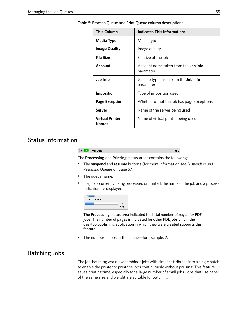 Status information, Batching jobs, Status information batching jobs | Xerox 242 User Manual | Page 63 / 262