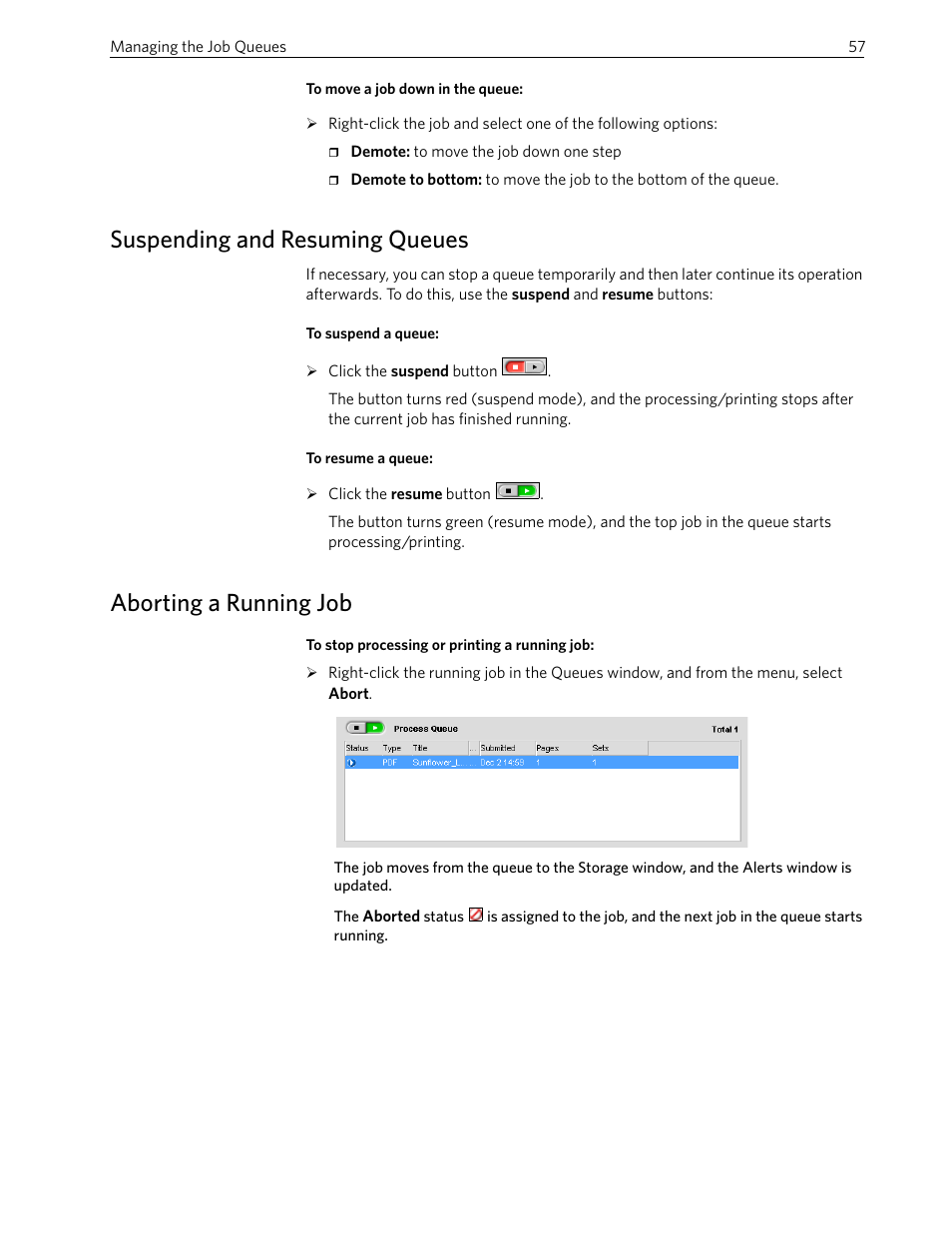 Suspending and resuming queues, Aborting a running job | Xerox 242 User Manual | Page 65 / 262