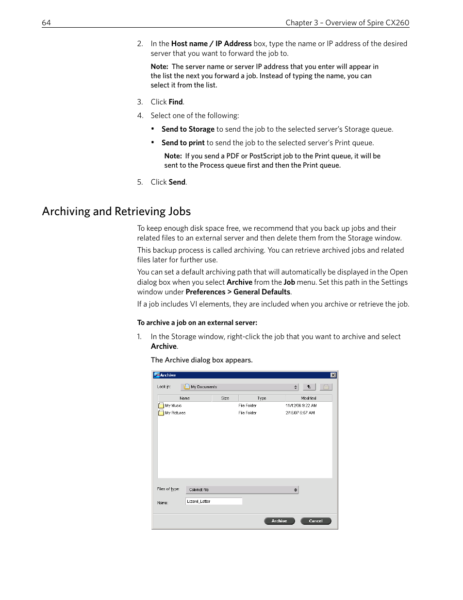 Archiving and retrieving jobs | Xerox 242 User Manual | Page 72 / 262