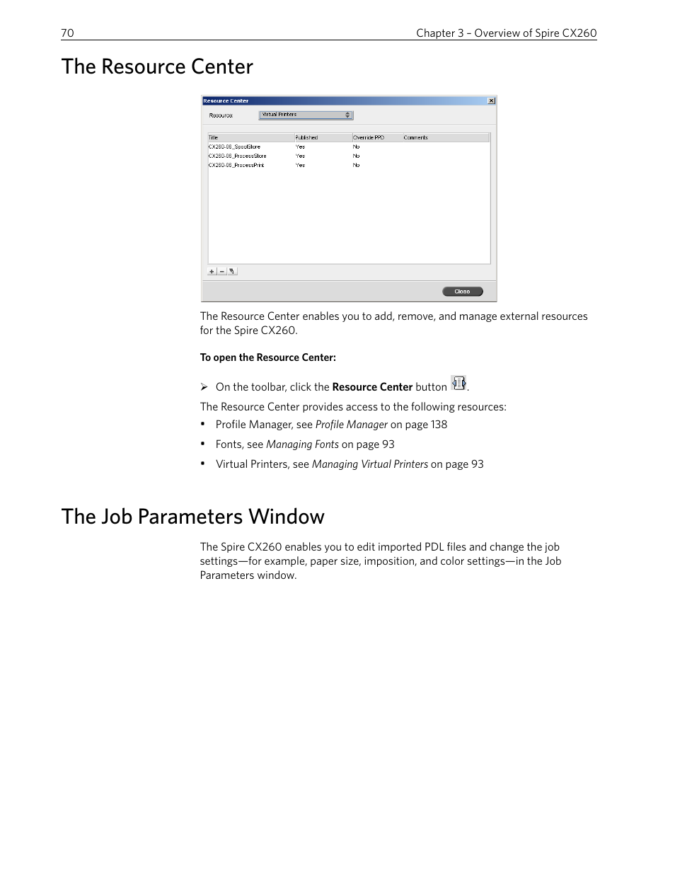 The resource center, The job parameters window, The resource center the job parameters window | Xerox 242 User Manual | Page 78 / 262