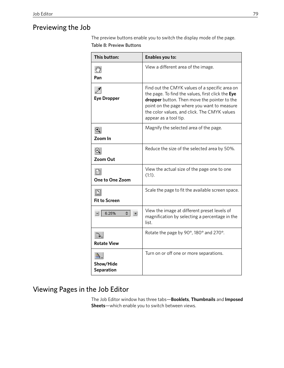 Previewing the job, Viewing pages in the job editor | Xerox 242 User Manual | Page 87 / 262