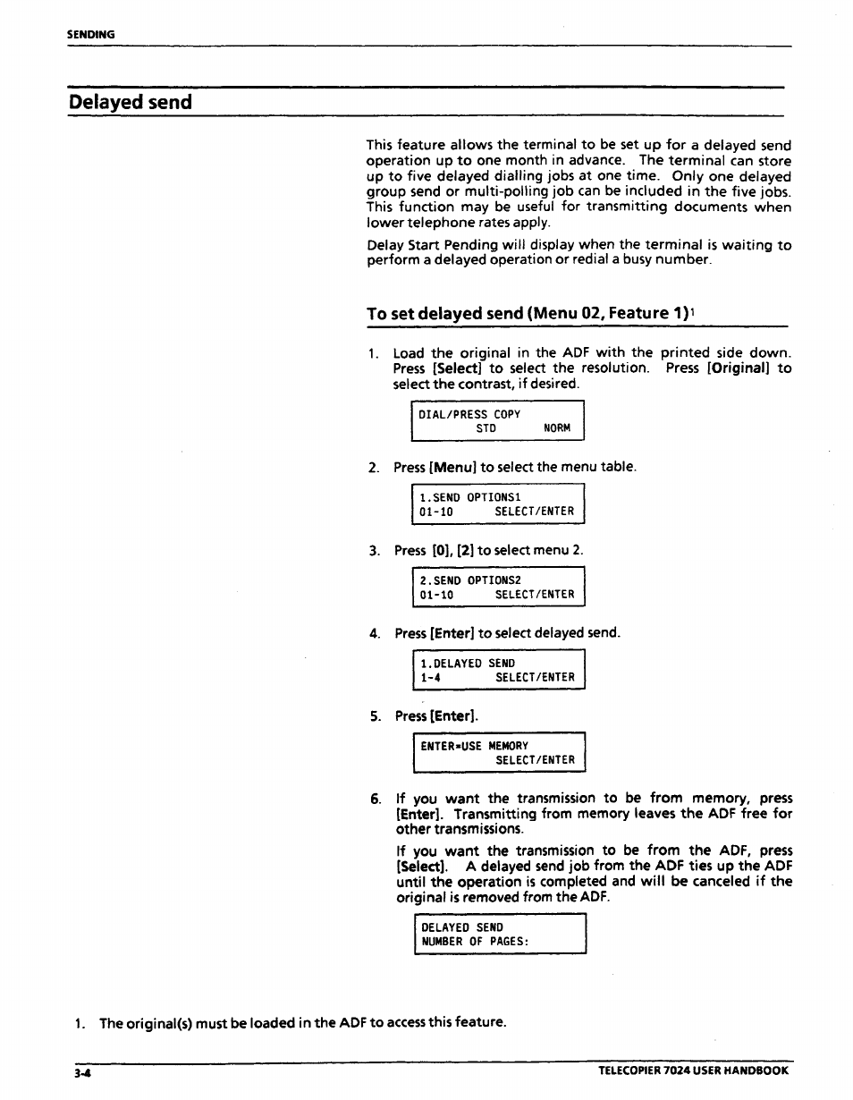 Delayed send, To set delayed send (menu 02, feature 1), Delayed send -4 | To set delayed send (menu 02, feature 1) -4 | Xerox 7024 User Manual | Page 68 / 164