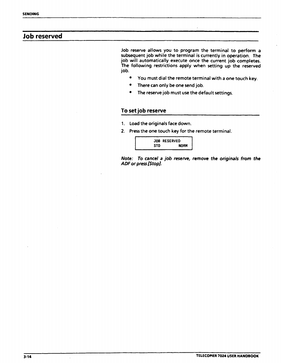 Job reserved, To set job reserve, Job reserved -14 | To set job reserve -14 | Xerox 7024 User Manual | Page 78 / 164