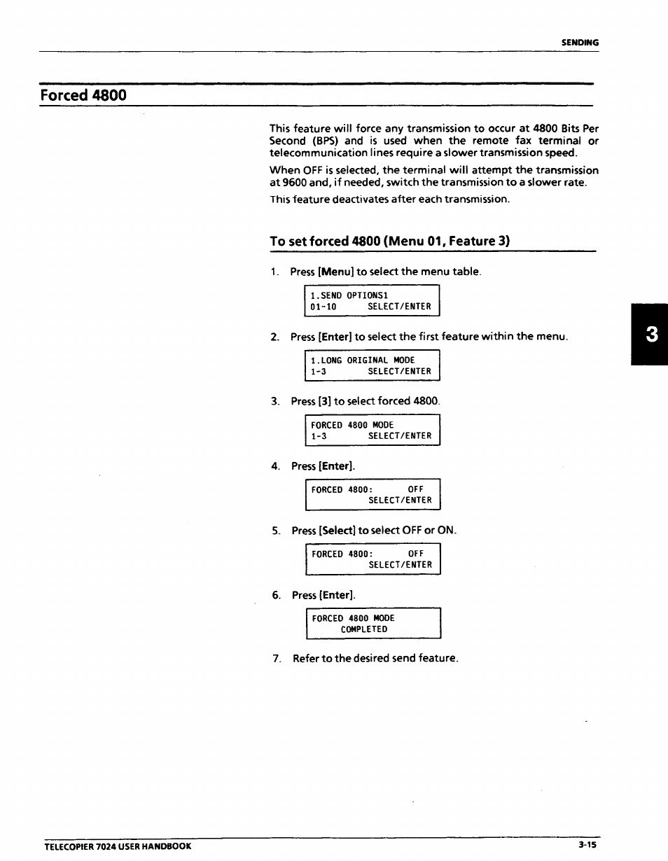 Forced 4800, To set forced 4800 (menu 01, feature 3), Forced 4800 -15 | To set forced 4800 (menu 01, feature 3) -15 | Xerox 7024 User Manual | Page 79 / 164