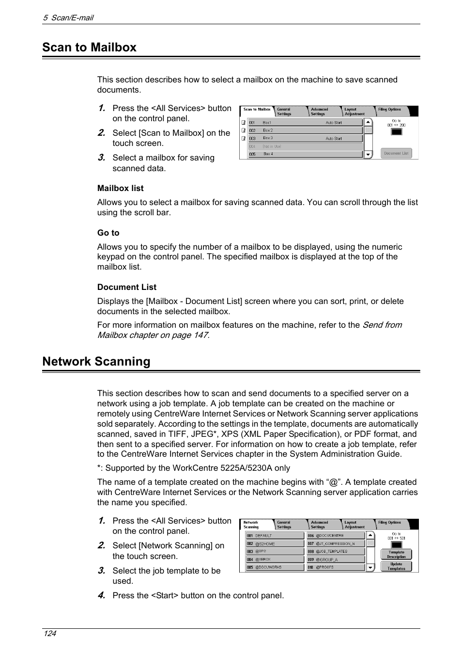 Scan to mailbox, Network scanning, Scan to mailbox network scanning | Refer to, Network scanning in the scan/e-mail chapter on, Scan to mailbox in the scan/e | Xerox 5222 User Manual | Page 124 / 182