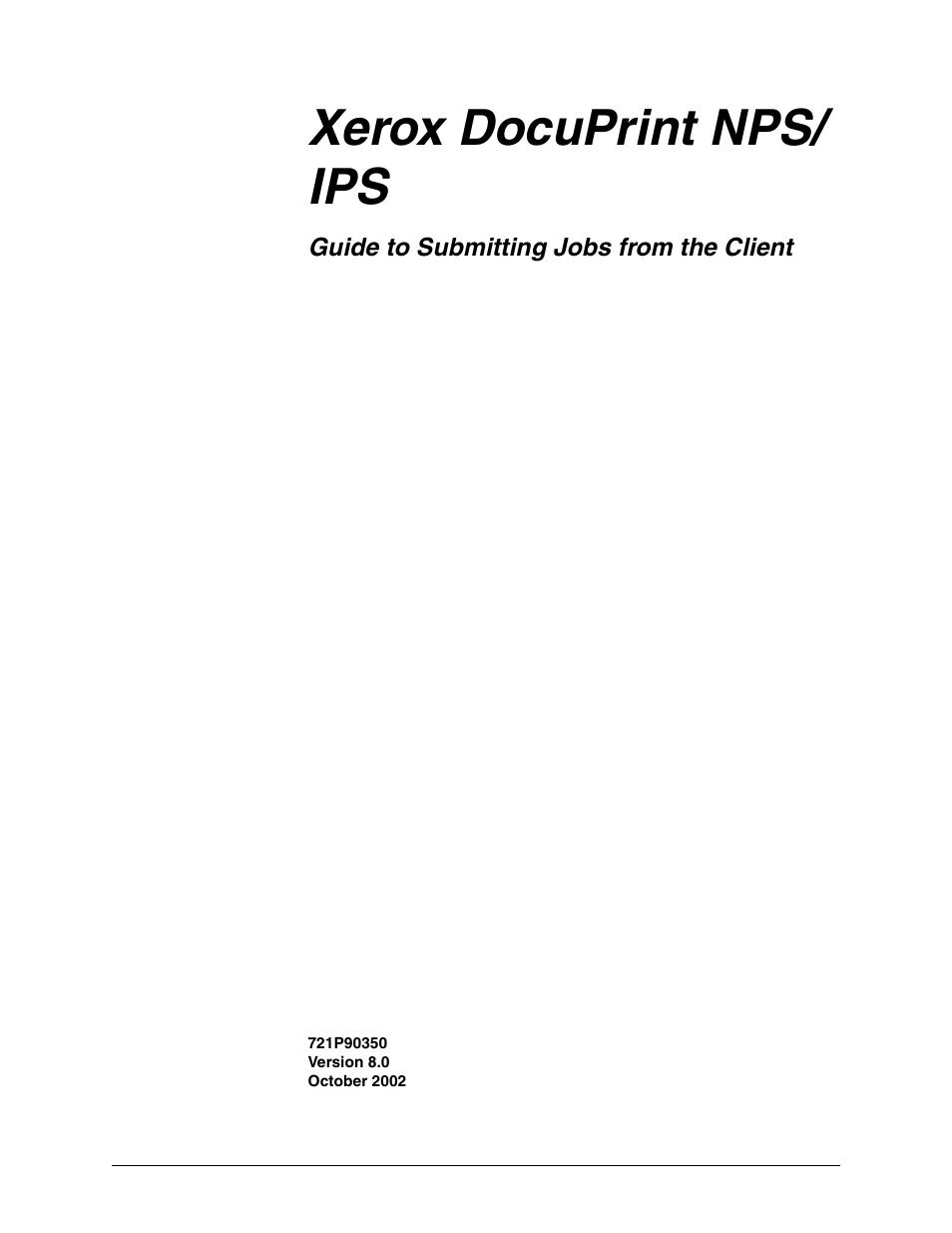 Xerox DocuPrint 721P90350 User Manual | 216 pages