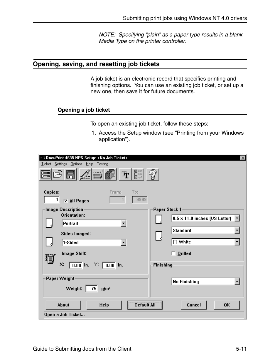 Opening, saving, and resetting job tickets, Opening a job ticket, Opening, saving, and resetting job tickets -11 | Opening a job ticket -11 | Xerox DocuPrint 721P90350 User Manual | Page 139 / 216