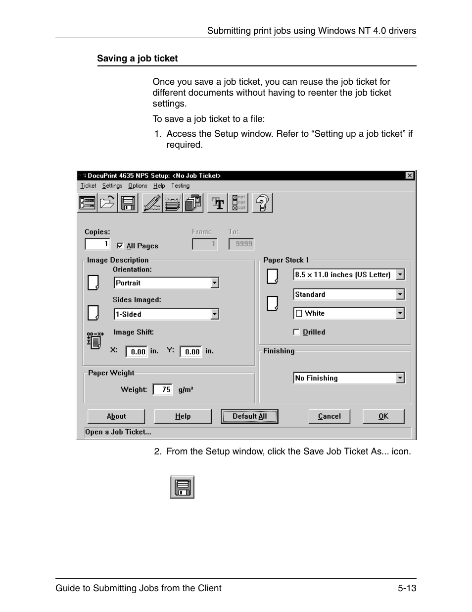 Saving a job ticket, Saving a job ticket -13 | Xerox DocuPrint 721P90350 User Manual | Page 141 / 216