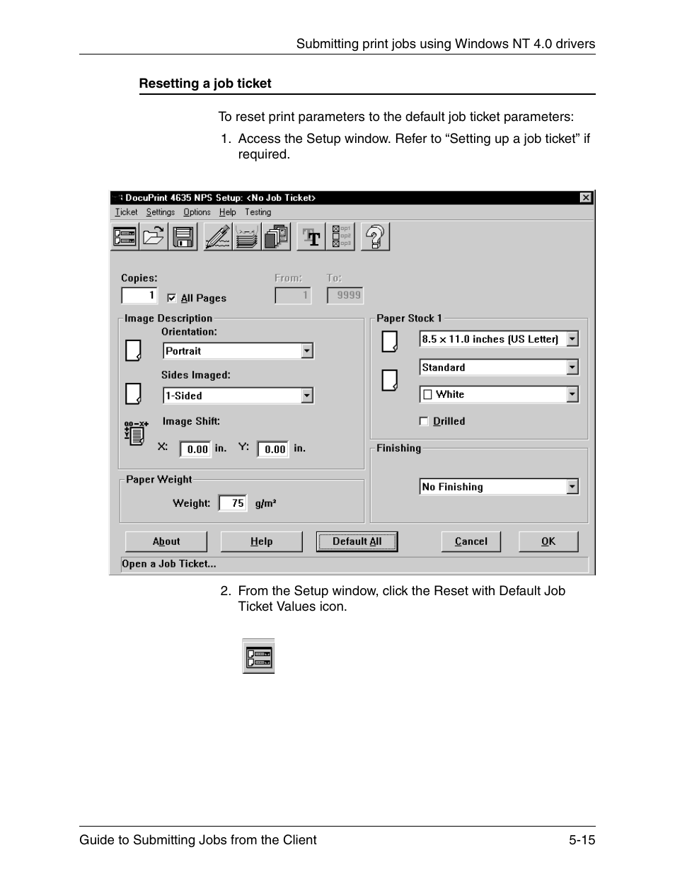 Resetting a job ticket, Resetting a job ticket -15 | Xerox DocuPrint 721P90350 User Manual | Page 143 / 216