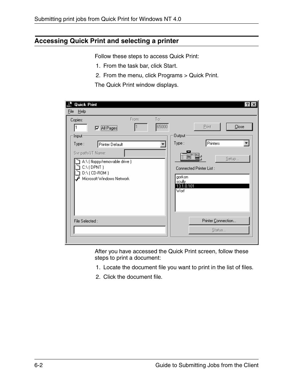 Accessing quick print and selecting a printer, Accessing quick print and selecting a printer -2 | Xerox DocuPrint 721P90350 User Manual | Page 168 / 216