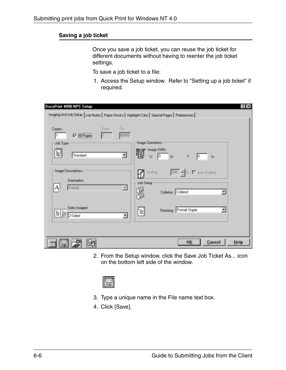 Saving a job ticket, Saving a job ticket -6 | Xerox DocuPrint 721P90350 User Manual | Page 172 / 216