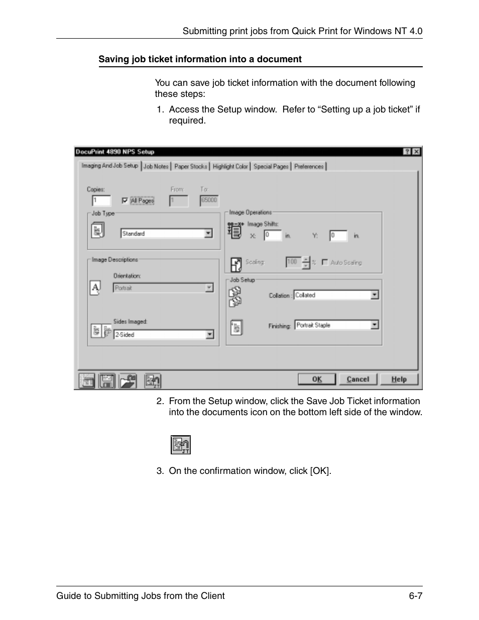 Saving job ticket information into a document, Saving job ticket information into a document -7 | Xerox DocuPrint 721P90350 User Manual | Page 173 / 216