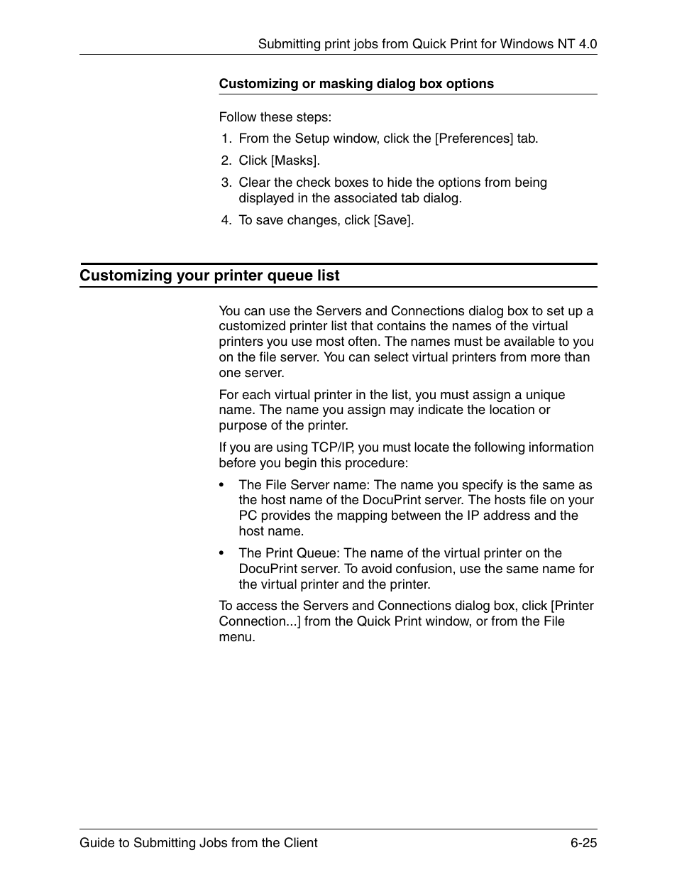 Customizing or masking dialog box options, Customizing your printer queue list, Customizing or masking dialog box options -25 | Customizing your printer queue list -25 | Xerox DocuPrint 721P90350 User Manual | Page 191 / 216