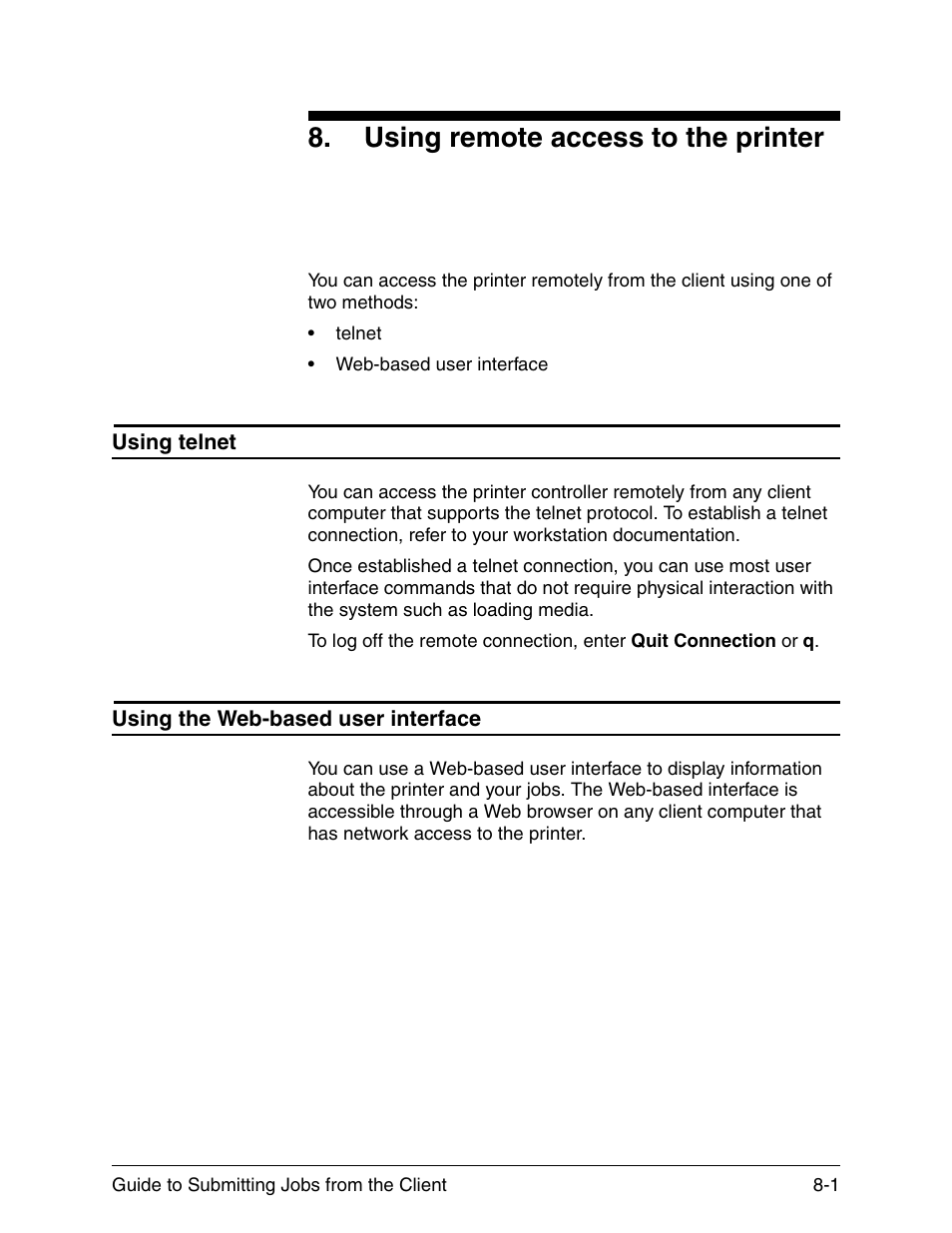 Using remote access to the printer, Using telnet, Using the web-based user interface | Using remote access to the printer -1 | Xerox DocuPrint 721P90350 User Manual | Page 207 / 216