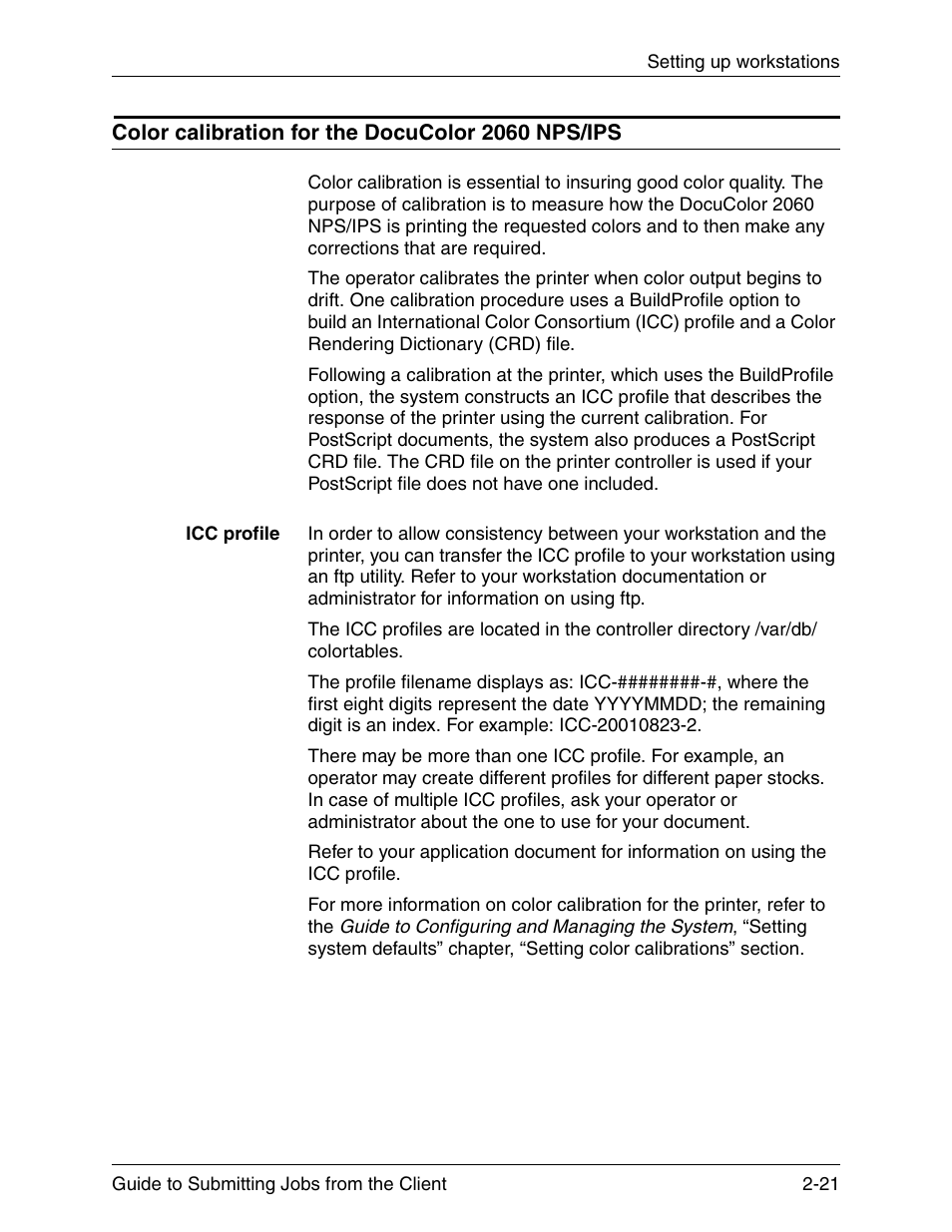 Color calibration for the docucolor 2060 nps/ips | Xerox DocuPrint 721P90350 User Manual | Page 49 / 216