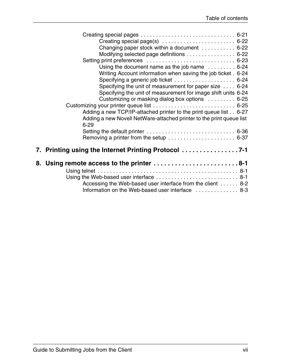 Printing using the internet printing protocol 71, Using remote access to the printer 81 | Xerox DocuPrint 721P90350 User Manual | Page 7 / 216
