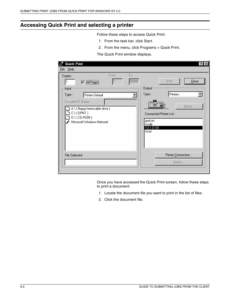 Accessing quick print and selecting a printer | Xerox 721P87481 User Manual | Page 144 / 187