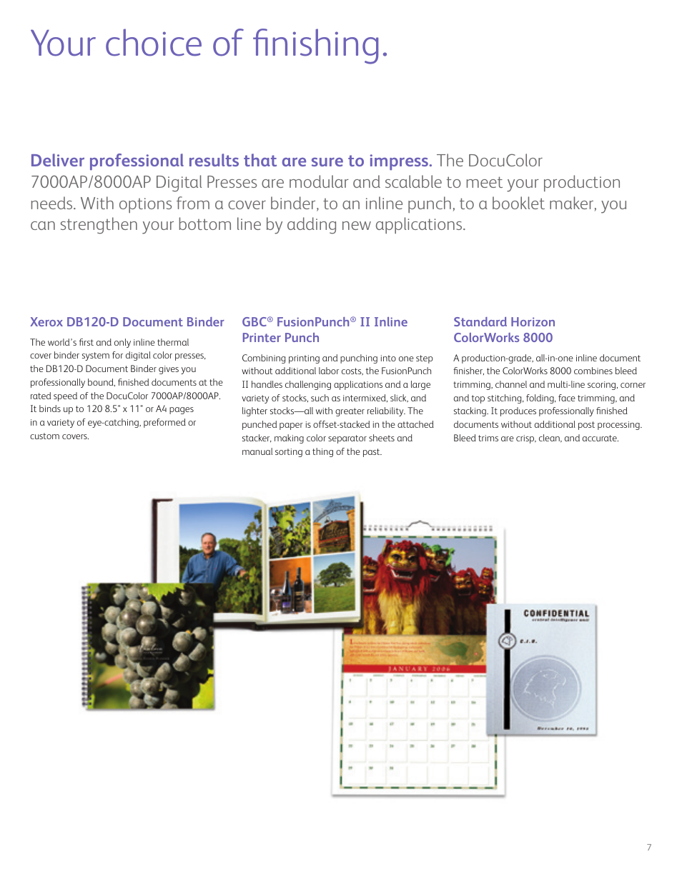 Your choice of finishing | Xerox DocuColor 7000AP User Manual | Page 7 / 8