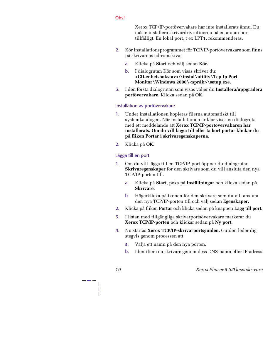 Installation av portövervakare, Lägga till en port | Xerox XERORPHASER 5400 User Manual | Page 22 / 40