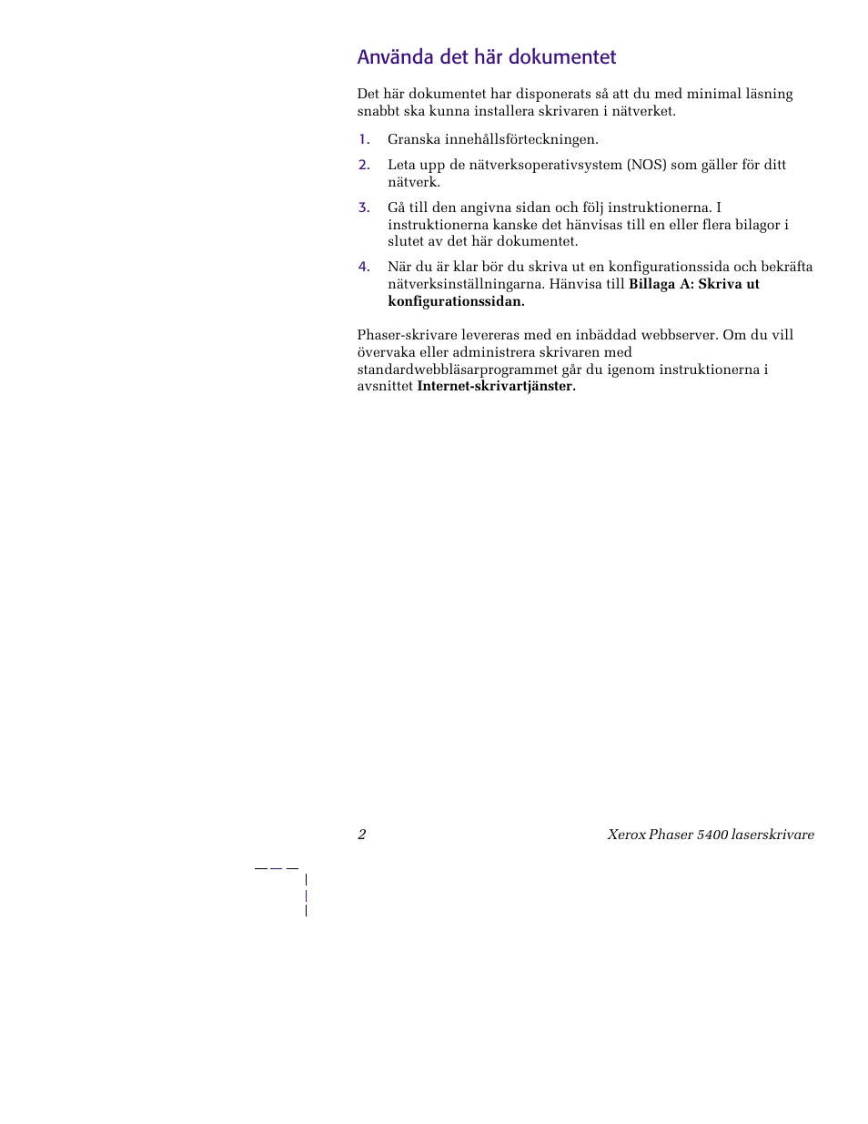 Använda det här dokumentet | Xerox XERORPHASER 5400 User Manual | Page 8 / 40