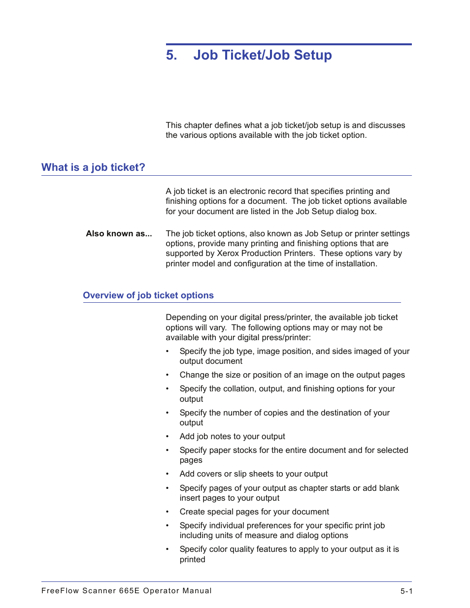 Job ticket/job setup, What is a job ticket, Overview of job ticket options | What is a job ticket? -1, Overview of job ticket options -1 | Xerox 701P44148 User Manual | Page 129 / 188