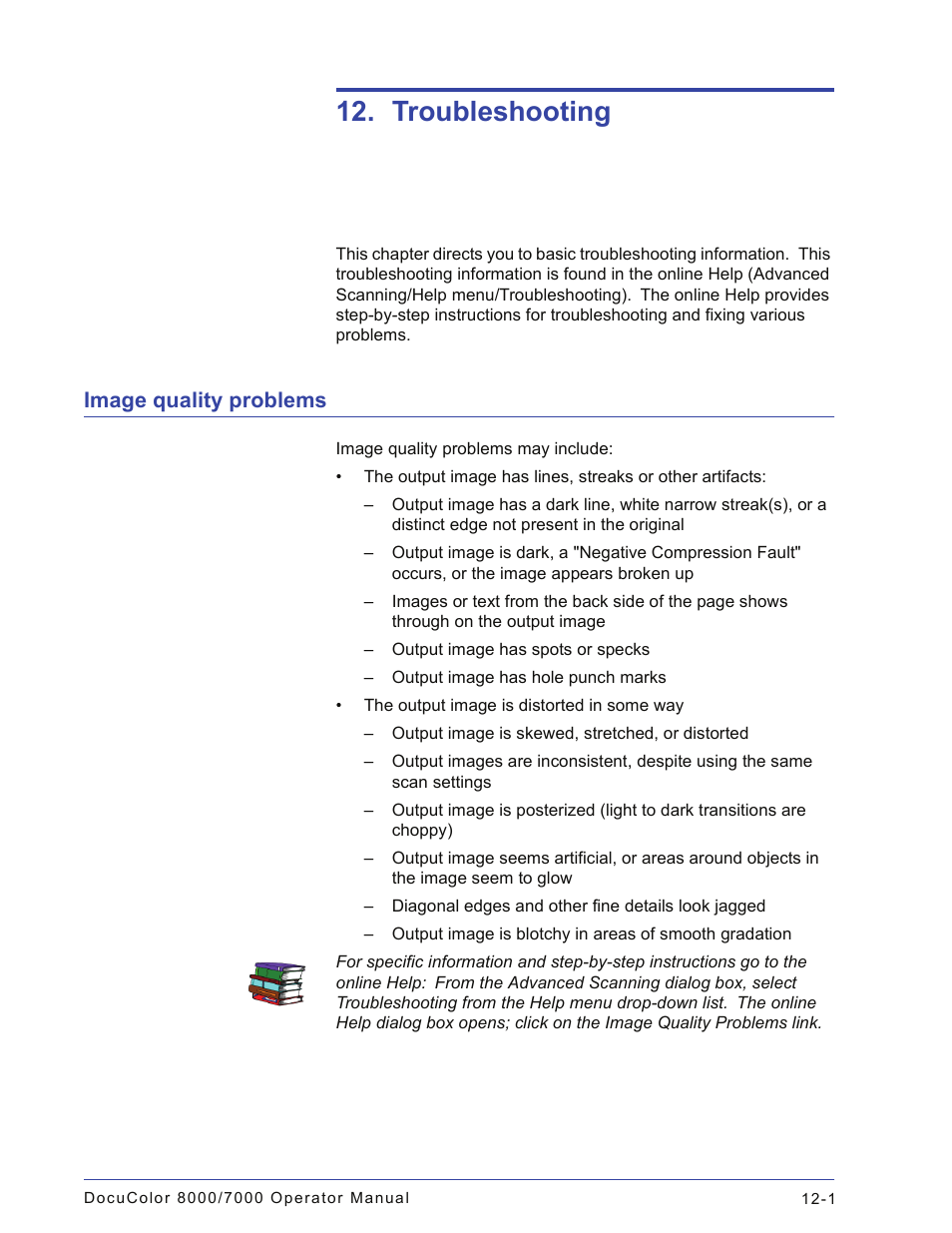 Troubleshooting, Image quality problems, Image quality problems -1 | Xerox 701P44148 User Manual | Page 185 / 188