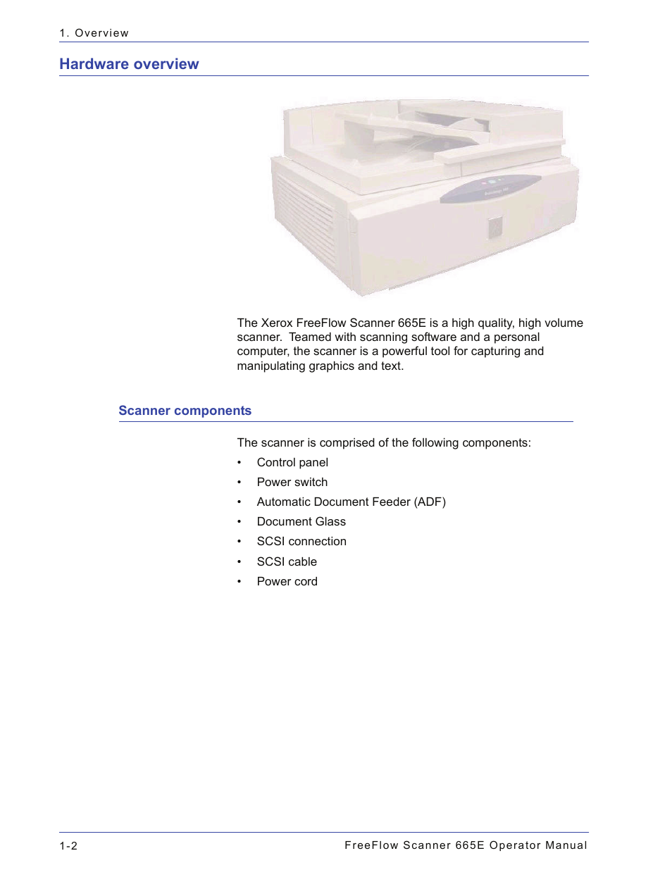 Hardware overview, Scanner components, Hardware overview -2 | Scanner components -2 | Xerox 701P44148 User Manual | Page 28 / 188