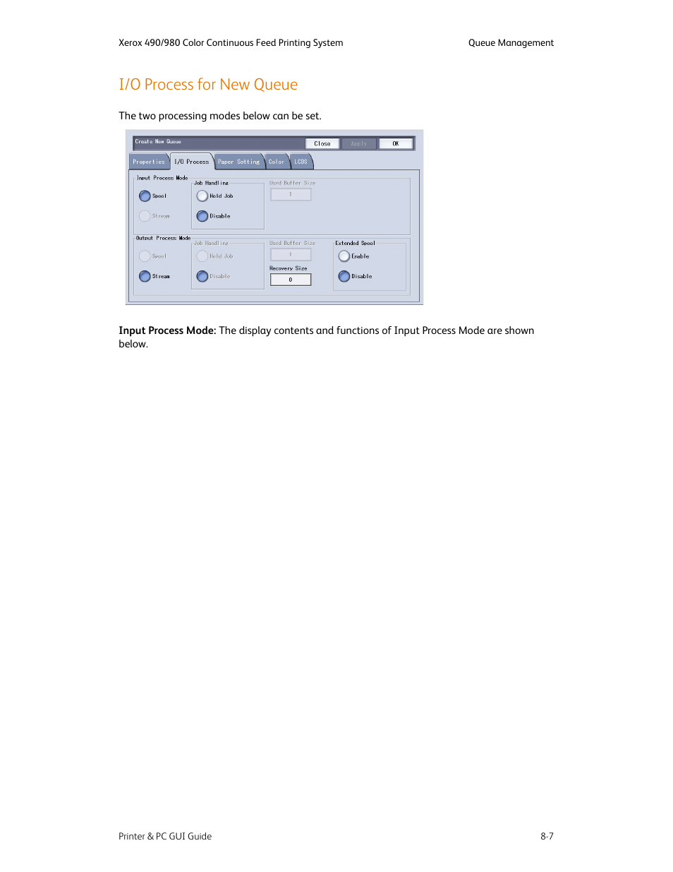 I/o process for new queue, I/o process for new queue -7 | Xerox 490 User Manual | Page 119 / 262