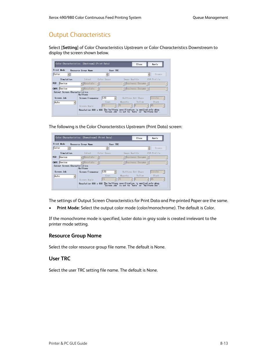 Output characteristics, Output characteristics -13, Resource group name -13 user trc -13 | Xerox 490 User Manual | Page 125 / 262