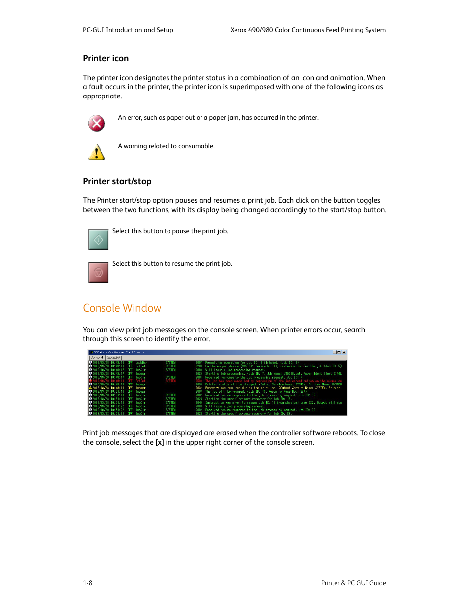Console window, Printer icon -8 printer start/stop -8, Console window -8 | Xerox 490 User Manual | Page 20 / 262