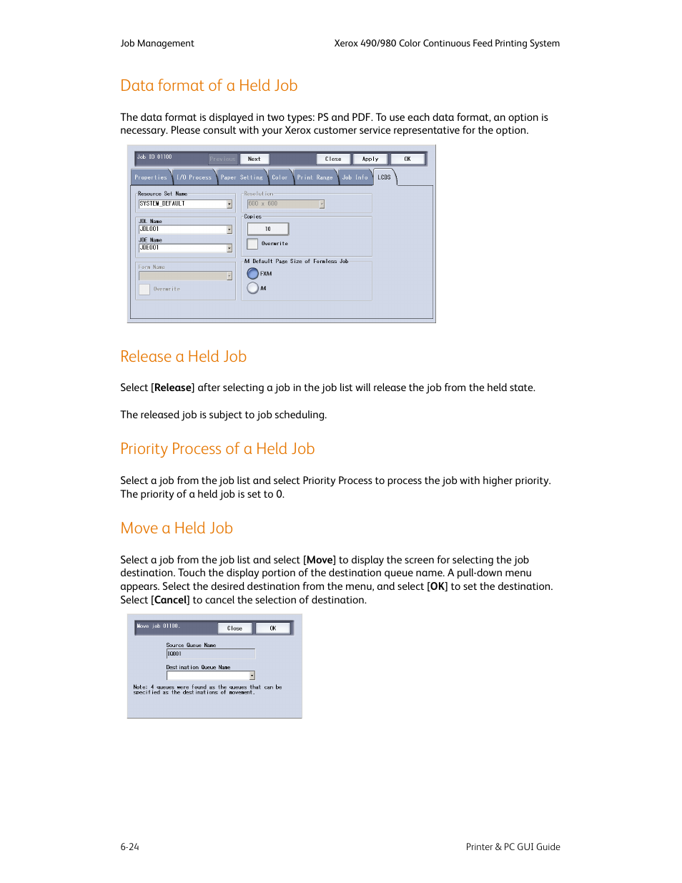Data format of a held job, Release a held job, Priority process of a held job | Move a held job | Xerox 490 User Manual | Page 72 / 262