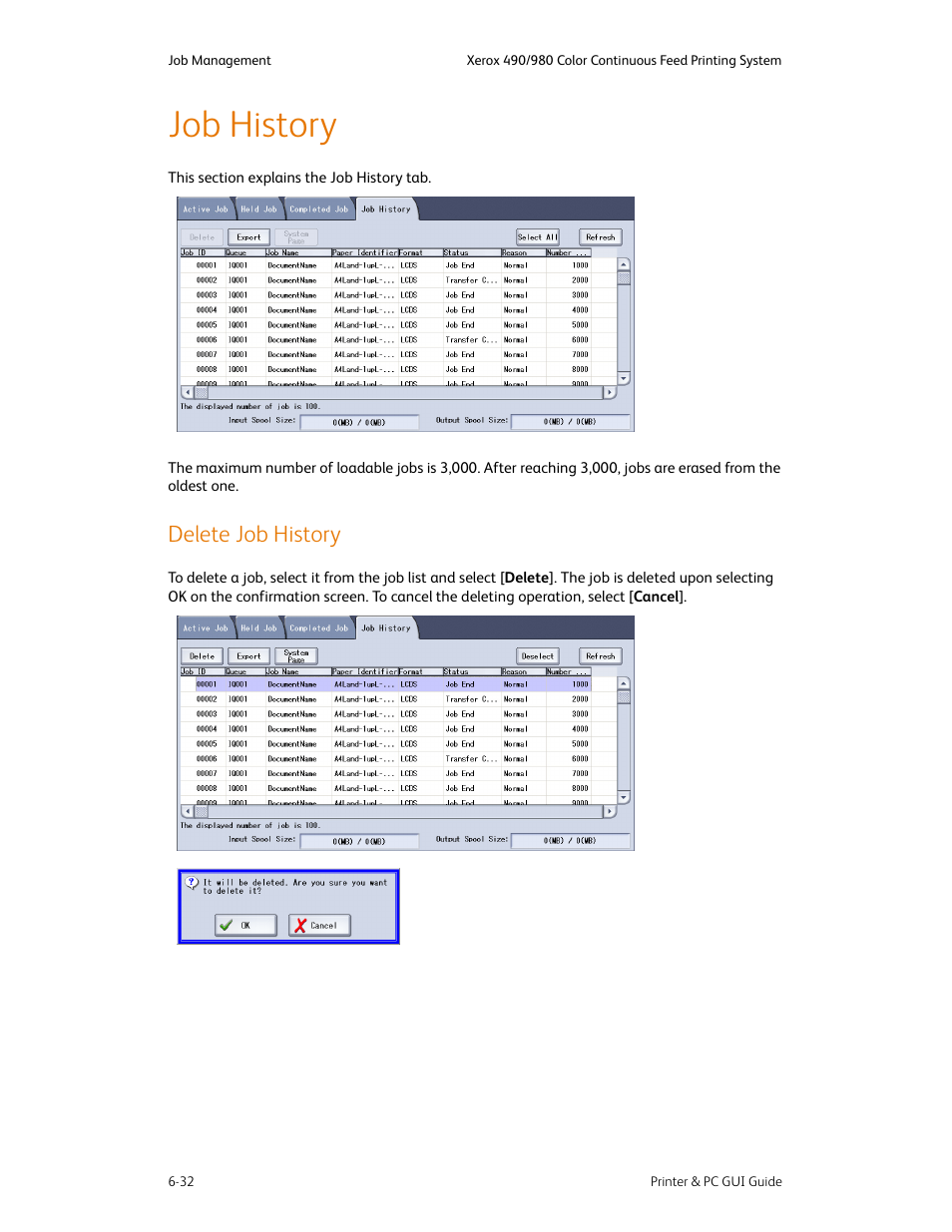Job history, Delete job history, Job history -32 | Delete job history -32 | Xerox 490 User Manual | Page 80 / 262