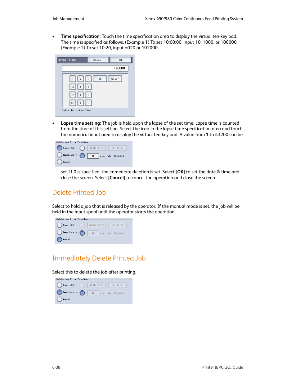 Delete printed job, Immediately delete printed job | Xerox 490 User Manual | Page 86 / 262