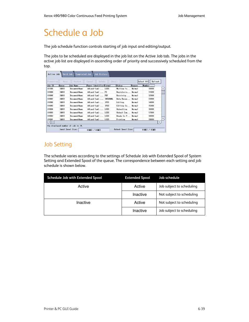 Schedule a job, Job setting, Schedule a job -39 | Job setting -39 | Xerox 490 User Manual | Page 87 / 262