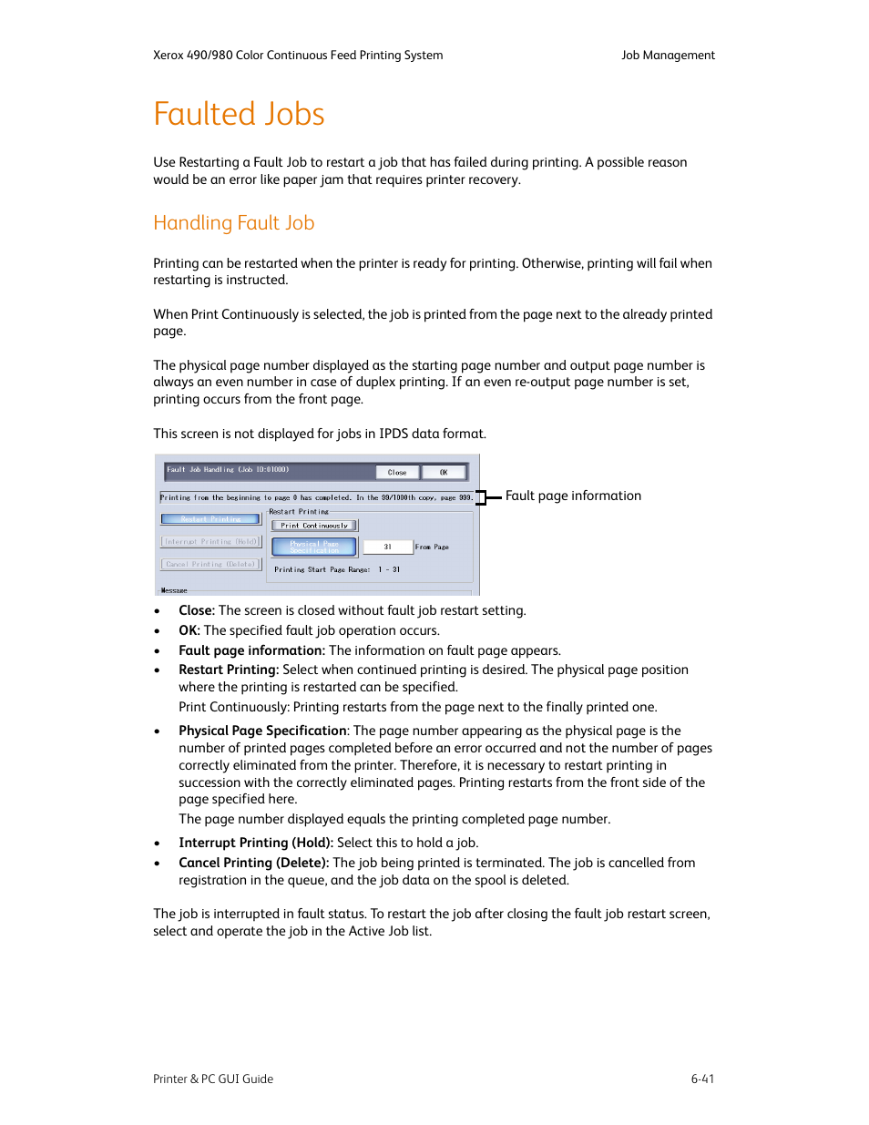 Faulted jobs, Handling fault job, Faulted jobs -41 | Handling fault job -41 | Xerox 490 User Manual | Page 89 / 262