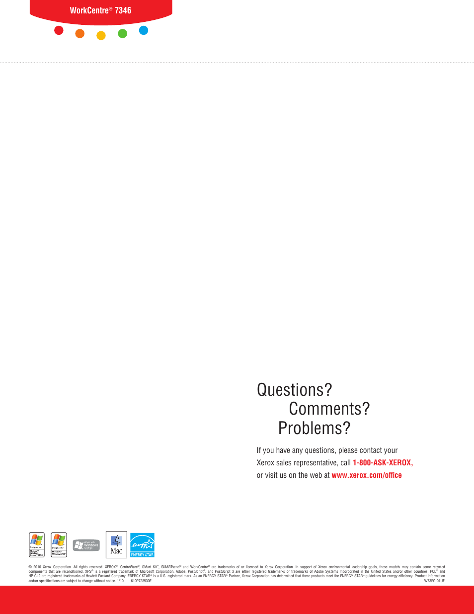 Questions? comments? problems, Workcentre | Xerox 7346 User Manual | Page 24 / 24