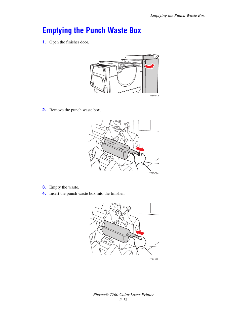 Emptying the punch waste box, Emptying the punch waste box -12 | Xerox 7760 User Manual | Page 116 / 158