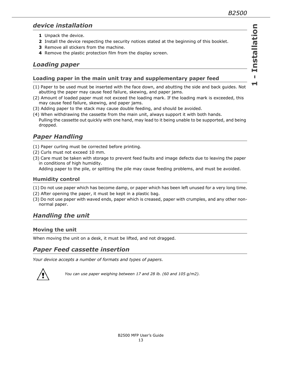 Device installation, Loading paper, Paper handling | Humidity control, Handling the unit, Moving the unit, Paper feed cassette insertion, Loading paper in the main unit tray, And supplementary paper feed, 1 - installation | Xerox B2500 MFP User Manual | Page 13 / 42