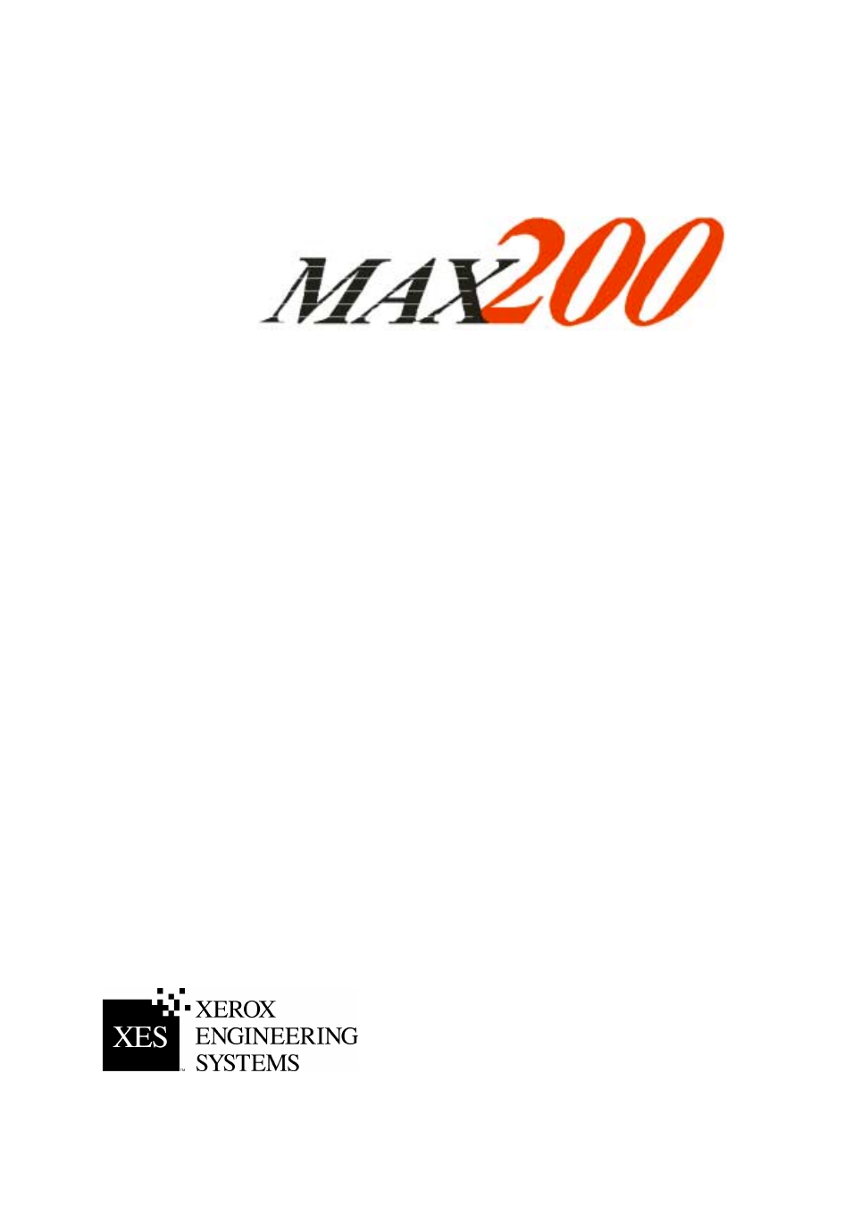 Xerox MAX 200 User Manual | 284 pages